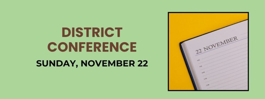November 22 calendar page, information about District Conference